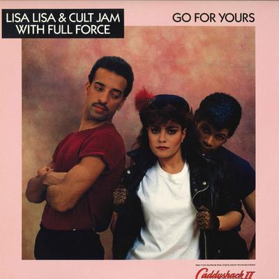 12-Zoll-Schallplatte LISA LISA & CULT JAM, FULL FORCE - Go For Yours 4407867 Columbia 1988 US Soul/Funk Gebraucht