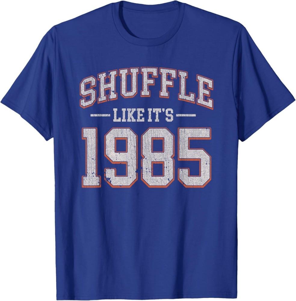 

Shuffle Like It’s 1985 Vintage Retro Birthday Humor Design TShirt Unisex T-Shirt L