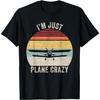 Catch Some Rays Vintage Retro I'm Just Plane Crazy Funny Black Unisex Adult T-Shirt