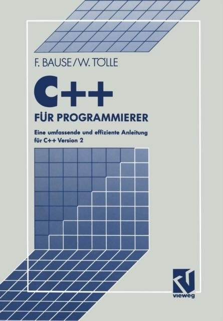 Kniha C++ Fur Programmierer : Eine Umfassende Und Effiziente Anleitung