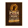 Industrial Style Motivational Gym Poster for Cafe, Bar, and Restaurant Decor