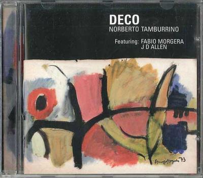 CD NORBERTO TAMBURRINO - Deco CDH9782 SPLASC RECORDS 2006 Italia Jazz Folosit
