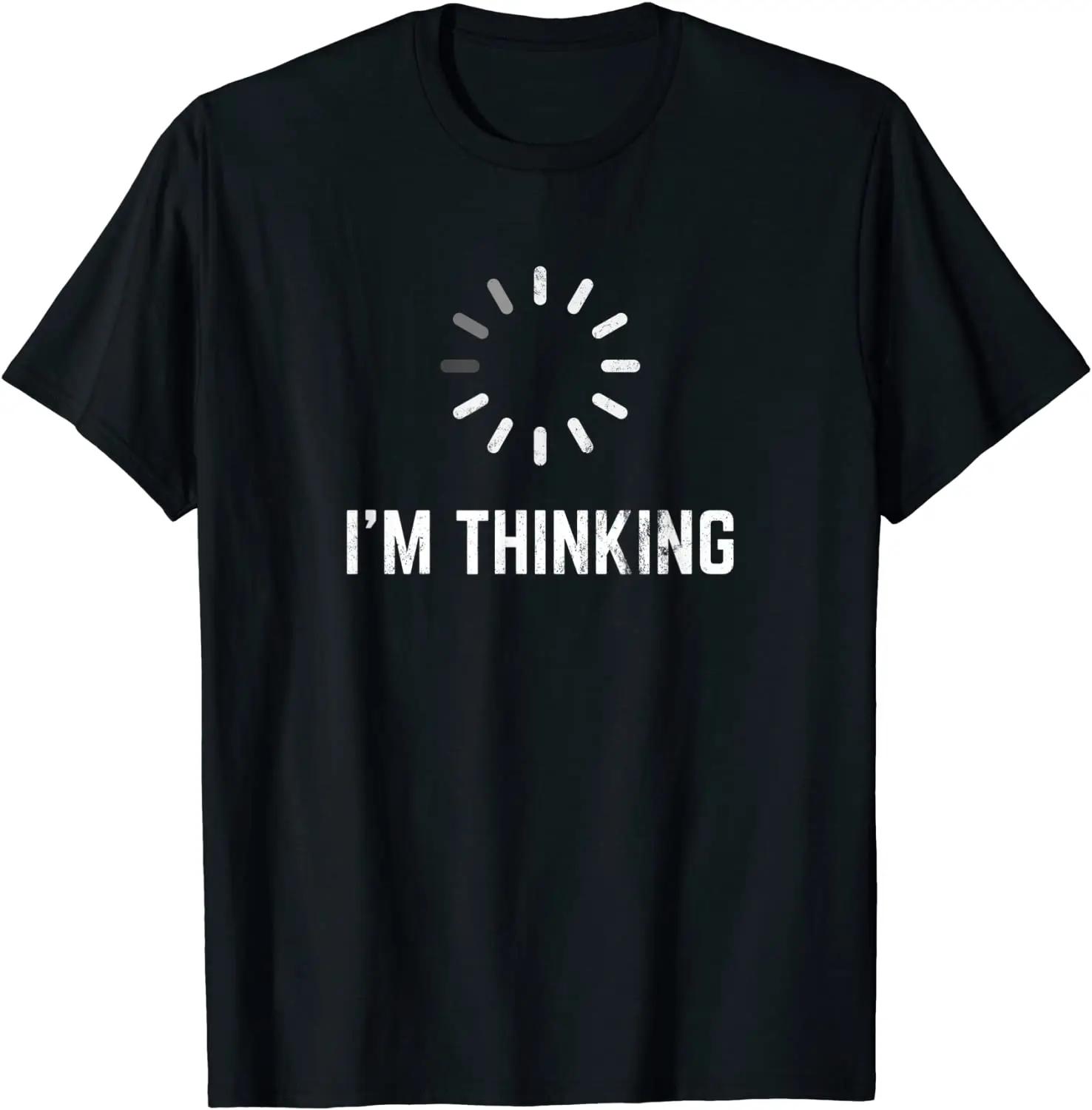 Im Thinking for Geeks Nerds Programmers Funny Tshirt Funn... XXXXL