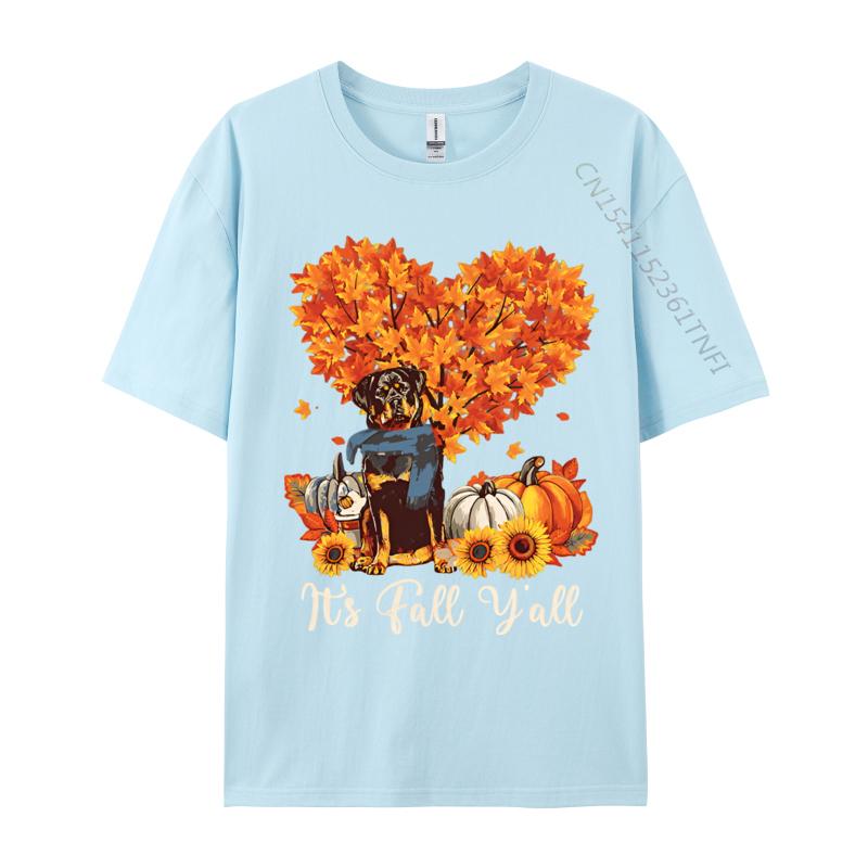 Its Fall Yall Rottweiler Lovers Thank Tshirt England Style Top Tshirts Cotton Men Tops Shirts T Shirts For Men