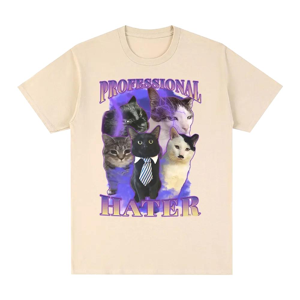 Professional Hater Funny Cat Meme Graphic T Shirts Unisex Fashion T-shirt Summer Couples Casual Women Tees Clothing