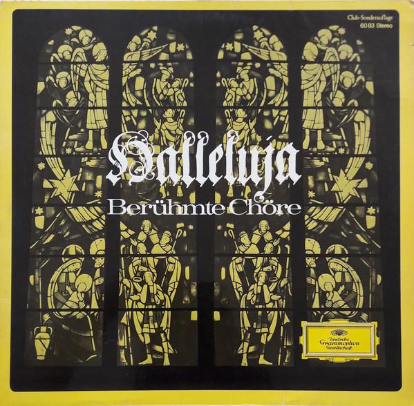 

LP Record BERLINER HNDELCHOR RADIOSYMPHON Halleluja Berhmte Chre 6083 Deutsche Grammo Germany Classical Used