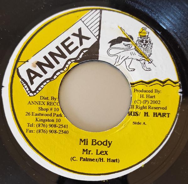 

7inch Record MR. LEXX - Mi Body NONE Annex 2002 Jamaica Reggae, Ska & Dub Used