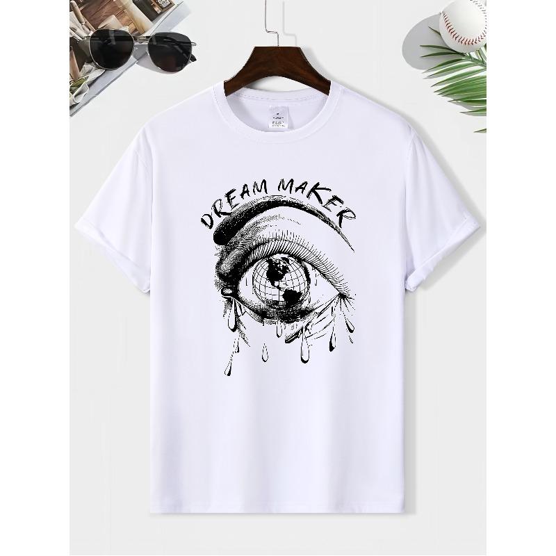 Fashion Tearful Eye DREAM MAKER Graphic Print, Men s Casual Round Neck Short Sleeve T-shirt, Versatile Outdoor Comfy Top For Summer S