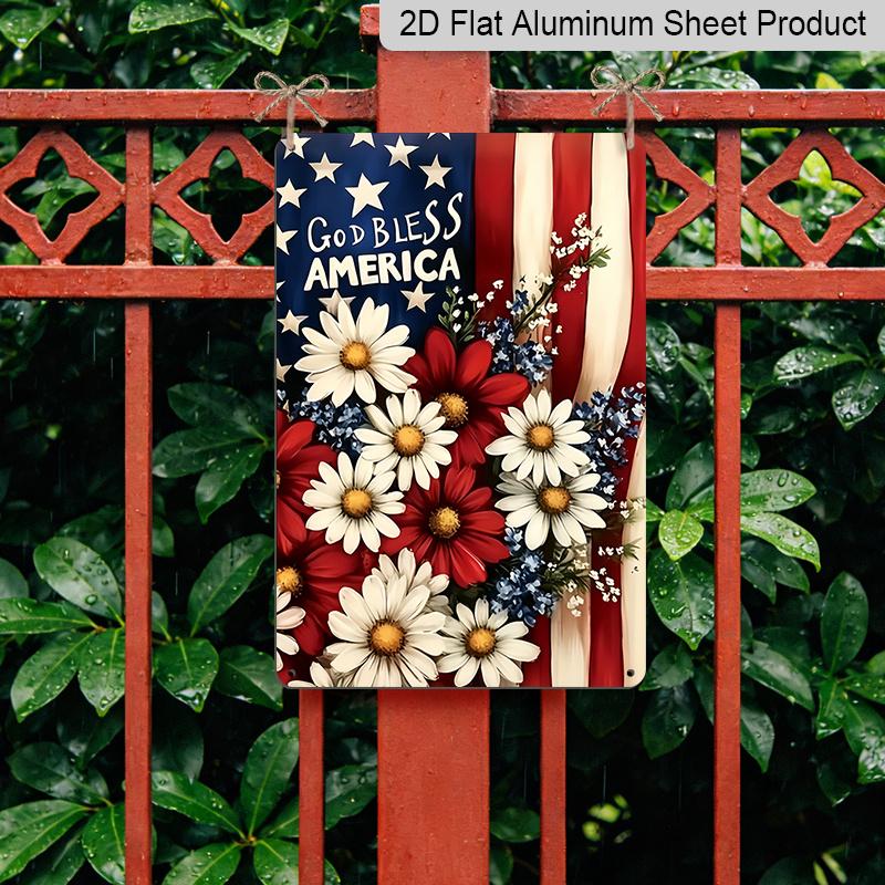 2D Flat Decorative 8×12 Inch Aluminum Plaque Metal Sign | God Bless America Patriotic Floral Design; Ideal for Patriotic Home & Outdoor Wall Decor