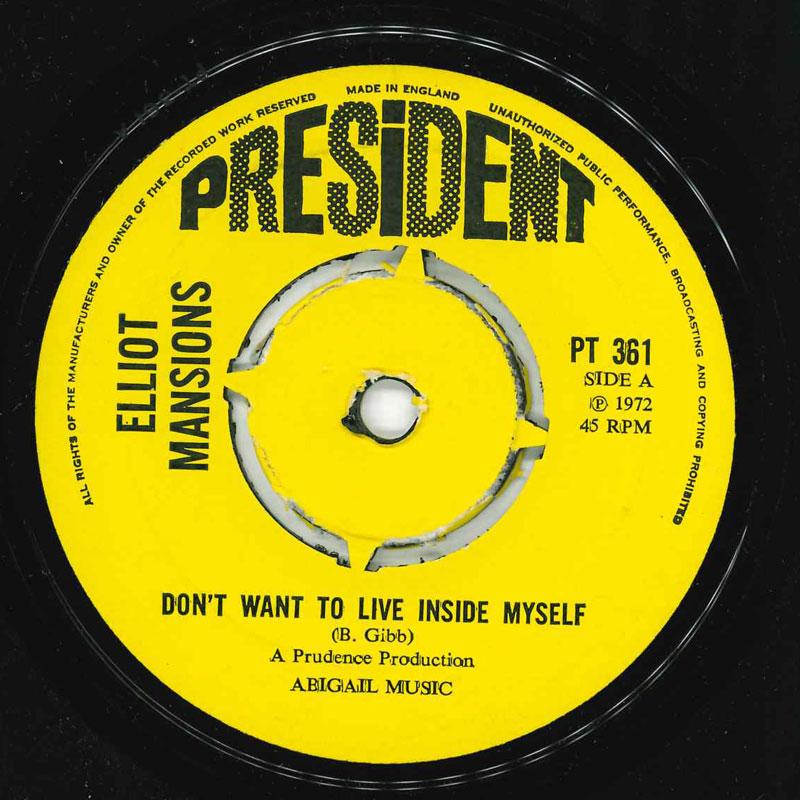 

7-дюймовая пластинка ELLIOT MANSIONS - Не хочу жить в себе PT361 President 1972 UK Соул/Фанк Б/У