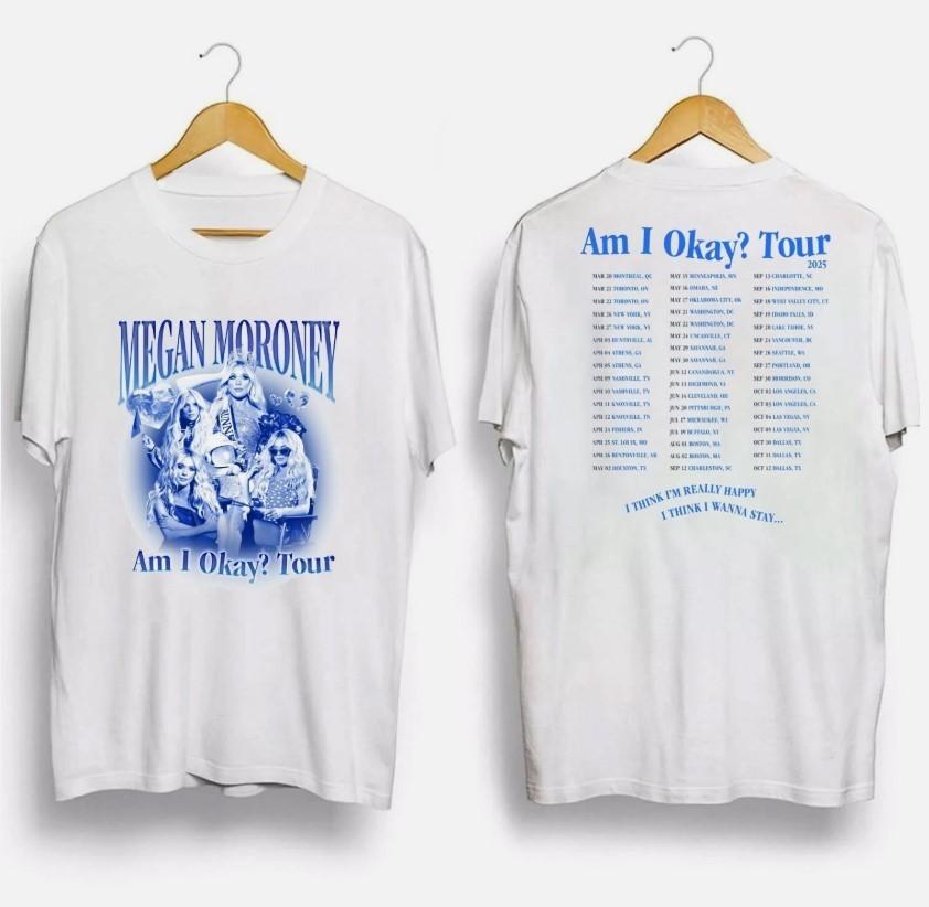 

SALE Megan Moroney Am I Okay Tour 2025 Tee Shirt All Size Reprint Gildan S3XL Unisex T-Shirt XXL