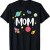 Mom Outer Space Galaxy Birthday T-Shirt