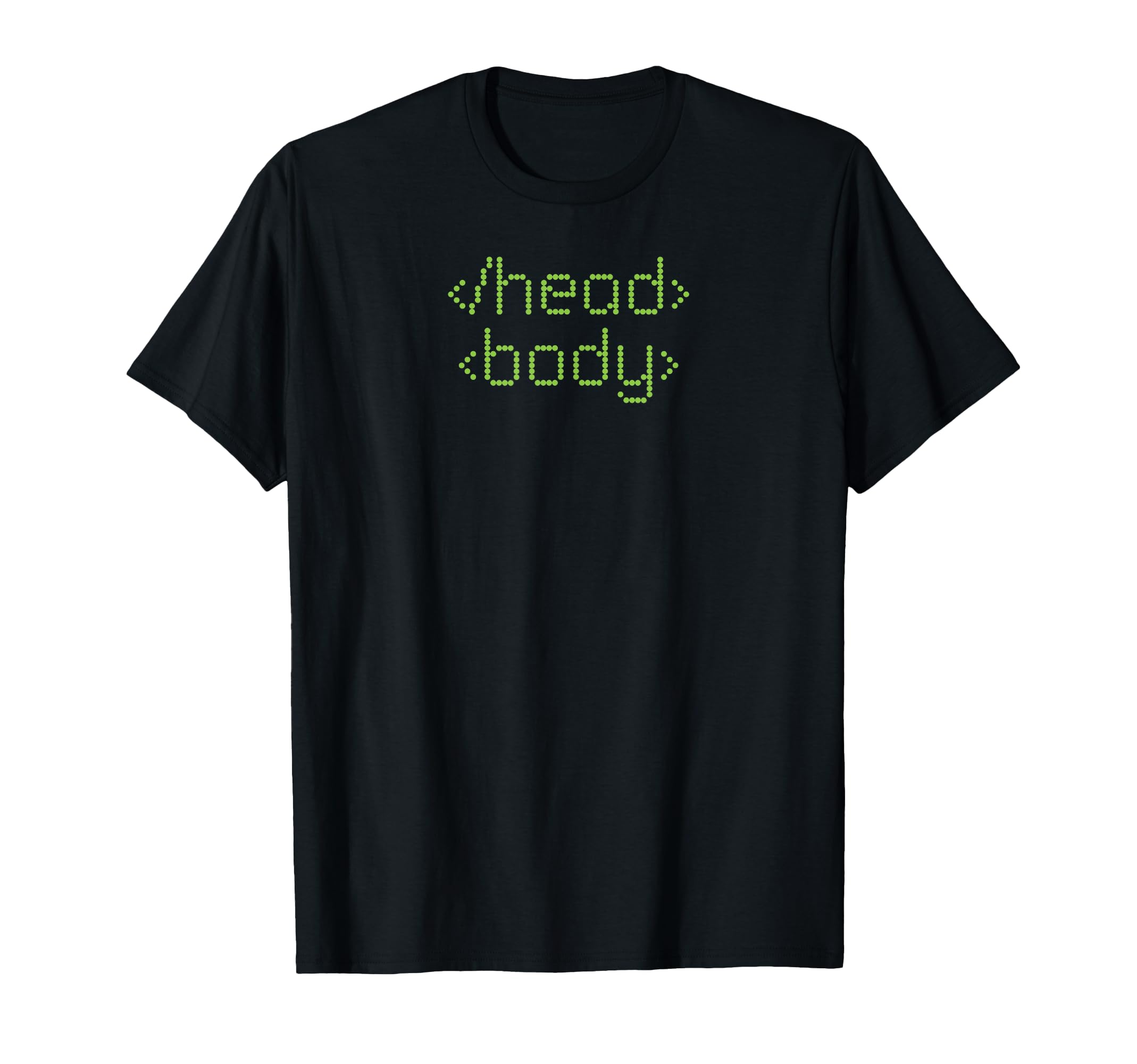

Head Body HTML Code Coder Web Developer Programming Joke T-Shirt