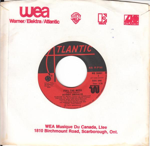 

7inch Record DETROIT EMERALDS - Feel The Need / Love Has Come To Me WB55401 Westbound Recor 1977 Canada Soul/Funk Used
