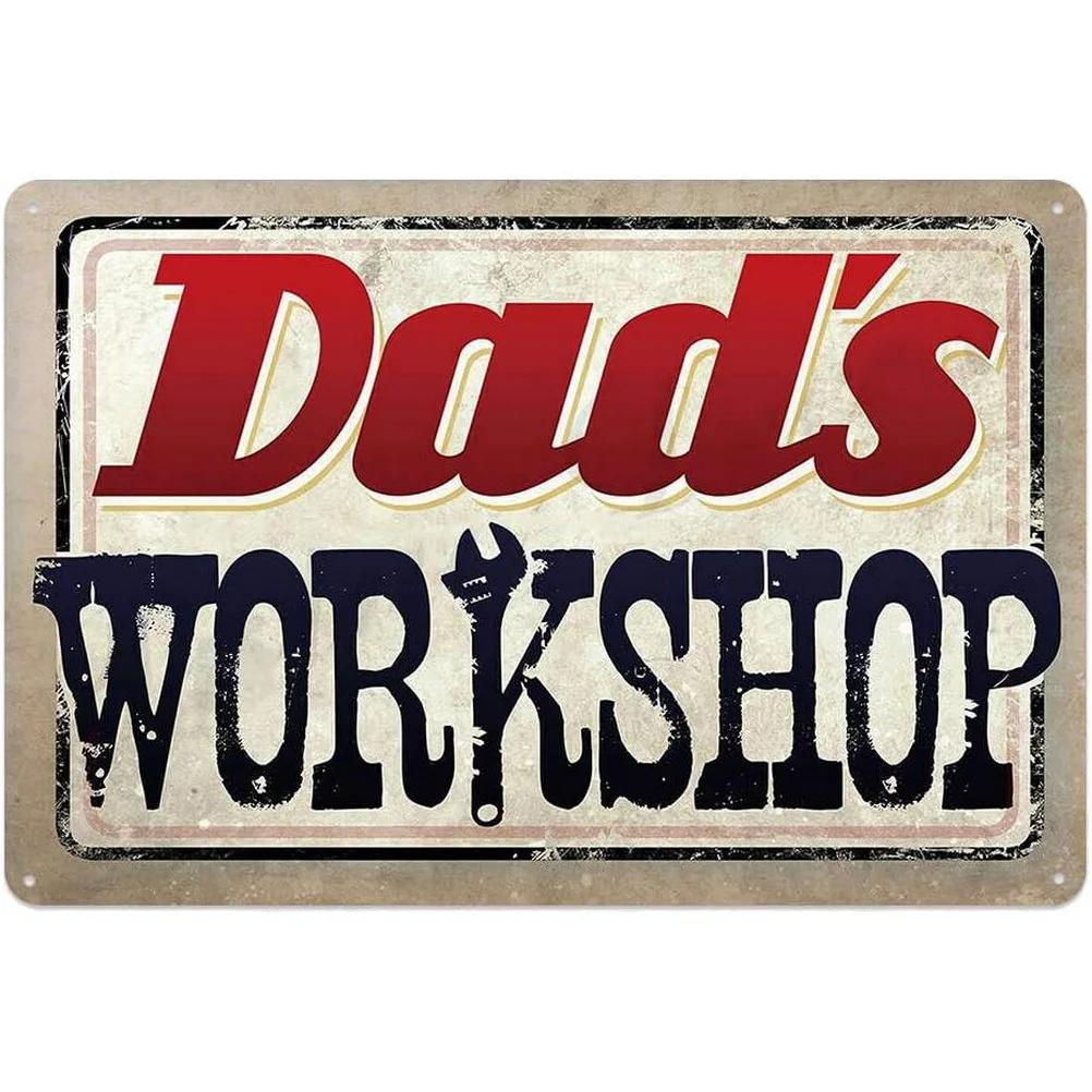Dad's Garage Workshop Repair Shop 24 Hours Service Vintage Metal Tin Signs Retro Iron Picture Bar Cafe Garage Gym Pub Decor