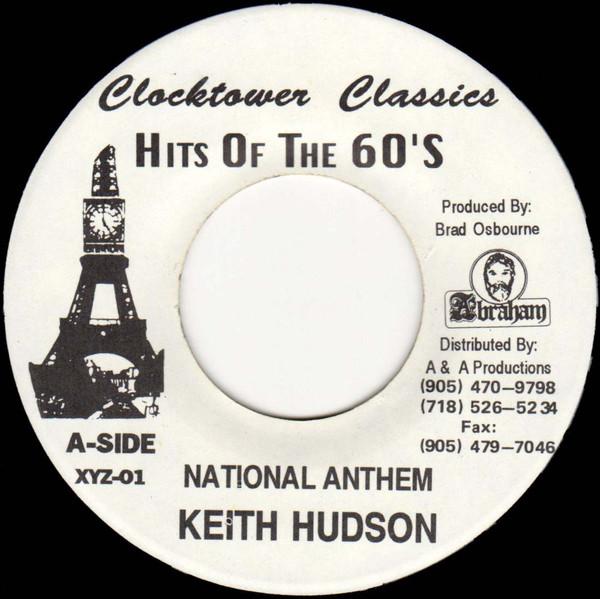 

7inch Record KEITH HUDSON - National Anthem / Rast A Country XYZ01 Clocktower Reco Jamaica Reggae, Ska & Dub Used