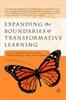 The Expanding the Boundaries of Transformative Learning : Essays On Theory and Praxis Book