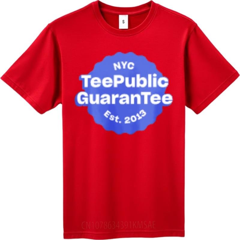 Teenagers Oneck tshirt Graphic Nyc TeePublic Guarantee Est 2013 Minimalist For man tops Comfort Tshirt Quick Dry Shirt S