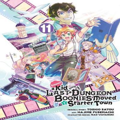 Suppose a Kid from the Last Dungeon Boonies Moved To a Starter Town 11 by Nao Watanuki Paperback... 9781646092512