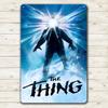 The Thing Movie Metal Poster Tin Sign  20x30cm Collectable Plate  Aluminum