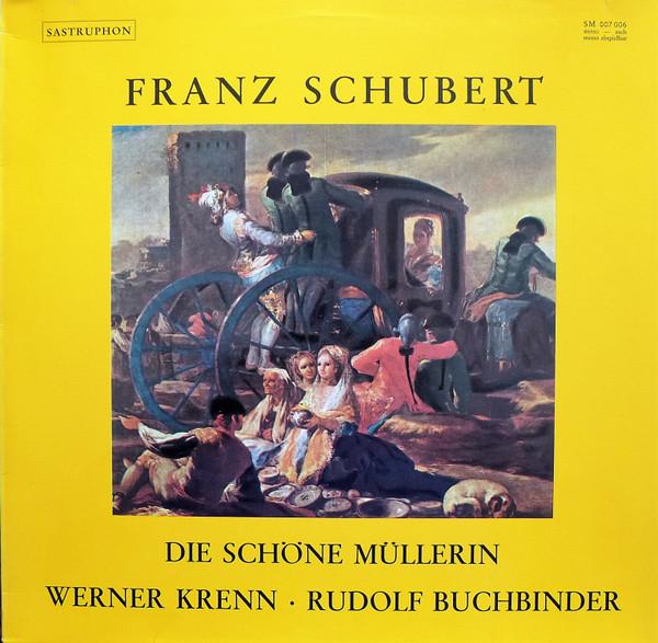 

LP Record WERNER KRENN, RUDOLF BUCHBINDER - Franz Schubert, Die Schöne Müllerin SM007006 Sastruphon 1968 Germany Classical Used