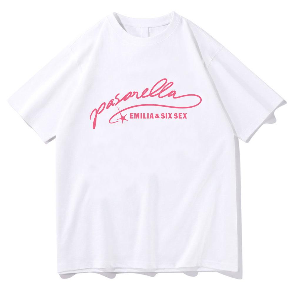 EMILIA & SIX SEX Pasarella Top Shirt Emilia Mernes Merch Short Sleeve Women Casual Cotton Clothing Fashion Unisex Tee Y2k Tshirt