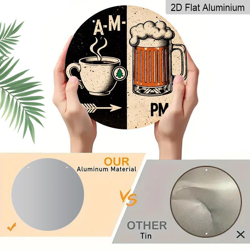 2D Flat Aluminum 7.87 Inch X 7.87 Inch "Morning Coffee, Afternoon Beer" Style Wall Hanging. Suitable for Bars, Living Rooms, Kitchens, Cafes, Clubs