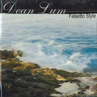 

CD DEAN LUM - Falsetto Style DLPCD1286 DAN LUM US World Music Used