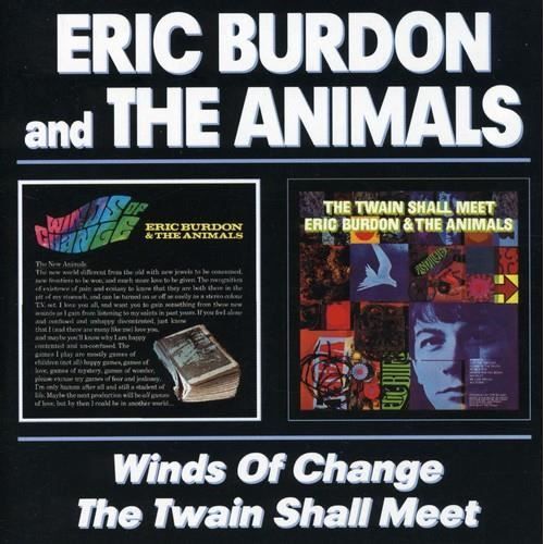 Eric Burdon &amp; the Animals - Winds of Change/Twain Shall Meet
