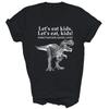 Lets Eat Kids Punctuation Saves Lives Dinosaur Teacher Grammar Shirt Gift Unisex T-Shirt