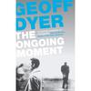 The Ongoing Moment: A Book About Photographs