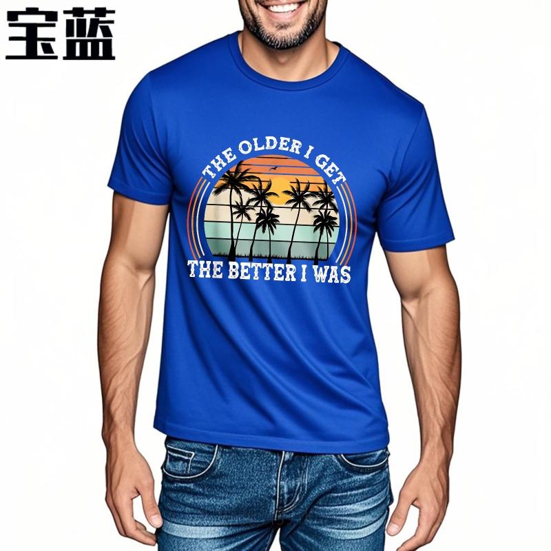 Vintage Summer Unisex tshirt The Older I Get The Better I Was Short Sleeve Breathable Crew Neck Tshirt Relaxed Fit Tshirt