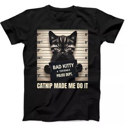 Katze Böses Kätzchen Katzenminze Hat Mich Dazu Gebracht Lustiges Geschenk T-Shirt Schwarz 284