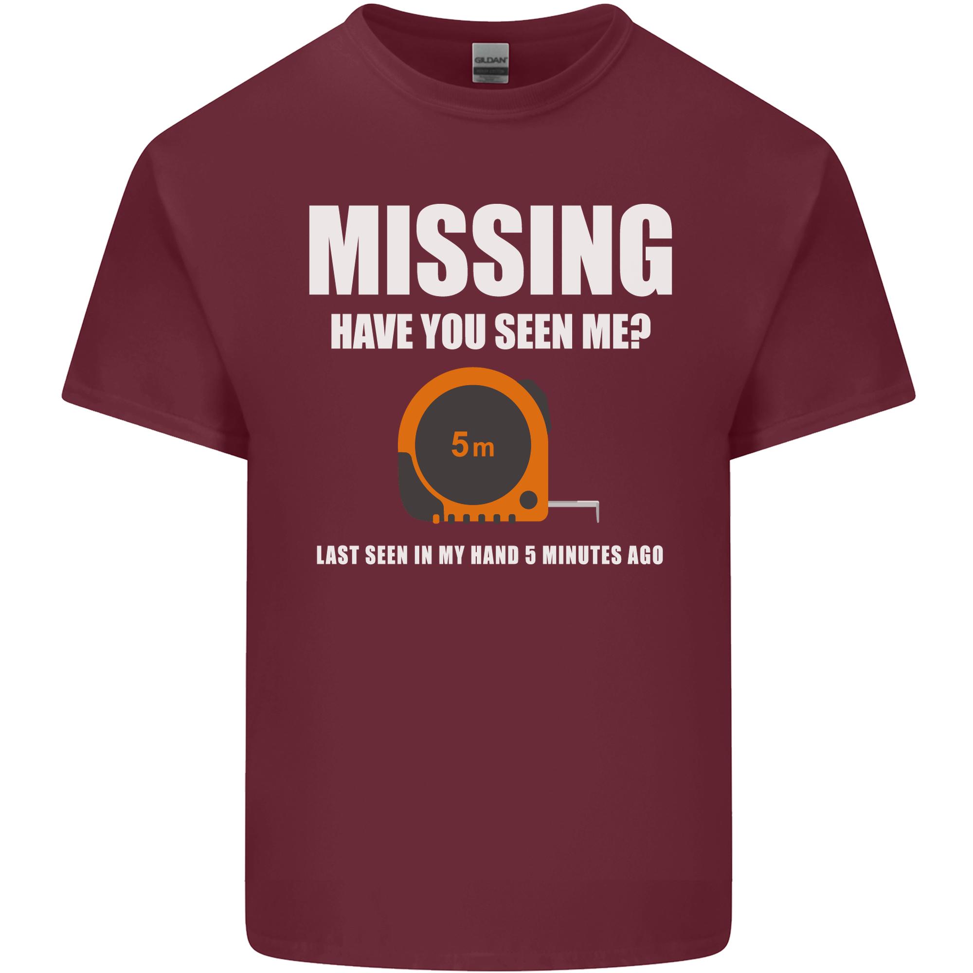 Missing Tape Measure Funny Carpenter Diy Unisexs Light Cotton Tshirt S