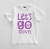 Custom Let’s Go Travel Graphic T-shirt Design Unisex Jersey Short Sleeve Tee