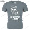 No Drama Llama Funny Unisexs TShirt Harajuku Tee Shirt Fashion TeeShirt Unisex Cotton Brand Short Sleeve Male Round Neck Teeshirts