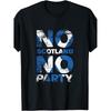 Scottish Banner Fan/No Scotland No Party T-Shirt/Vintage Style, Crew Neck, Short Sleeve, Heat Transfer Printing, All-Season Wear, Scotland Flag