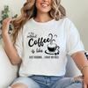 Coffee Lover Graphic Tee A Day Without Coffee Print Tshirt Tops Funny Coffee Gift Tshirt Casual Shortsleeve Crewneck Tee