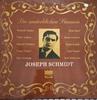 LP-skiva OLIKA Die Unsterblichen Stimmen Joseph Sc BI1814 Bellaphon Tyskland Klassisk Begagnad