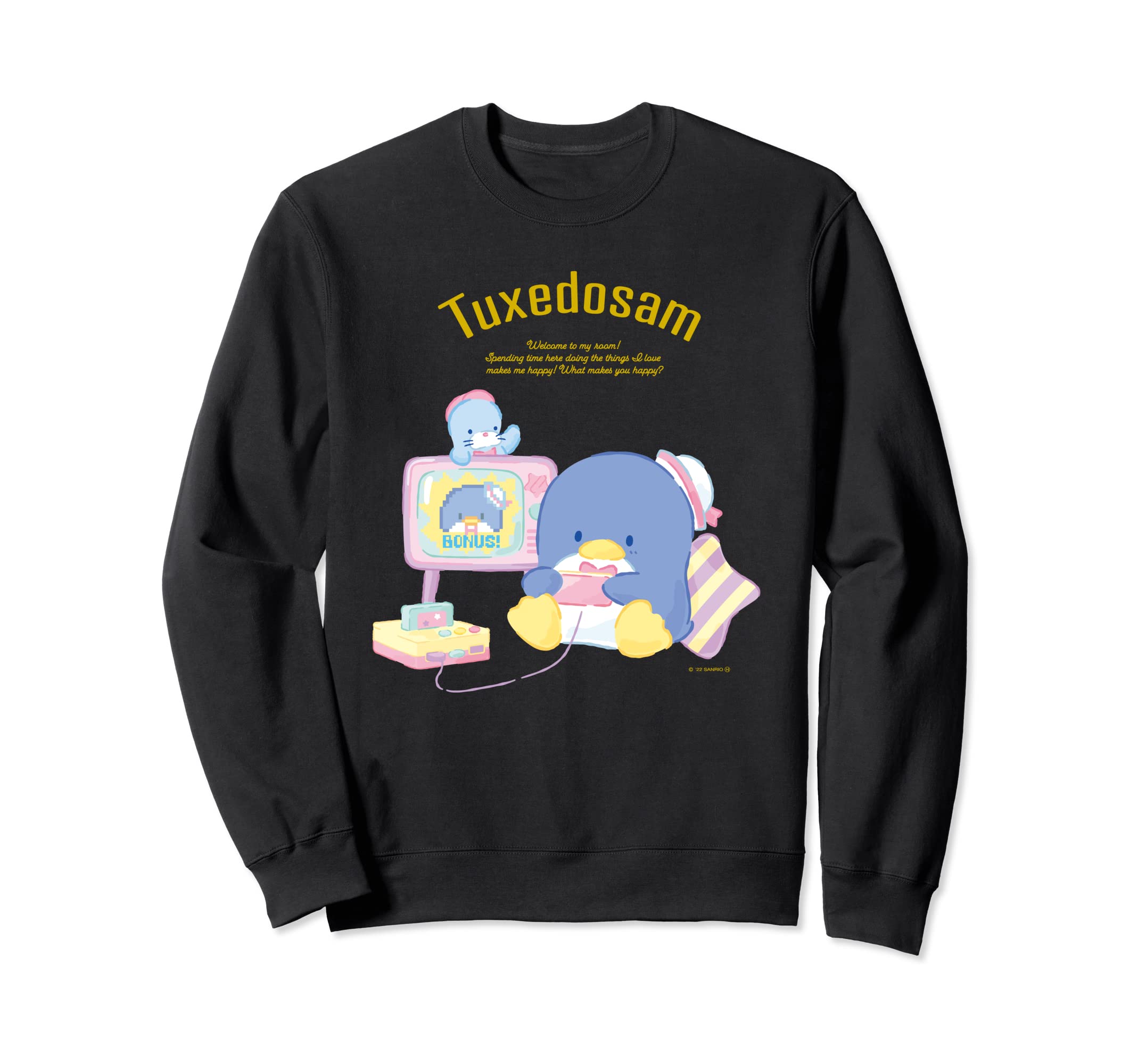

Tuxedo Sam Happiness My Room Sweatshirt