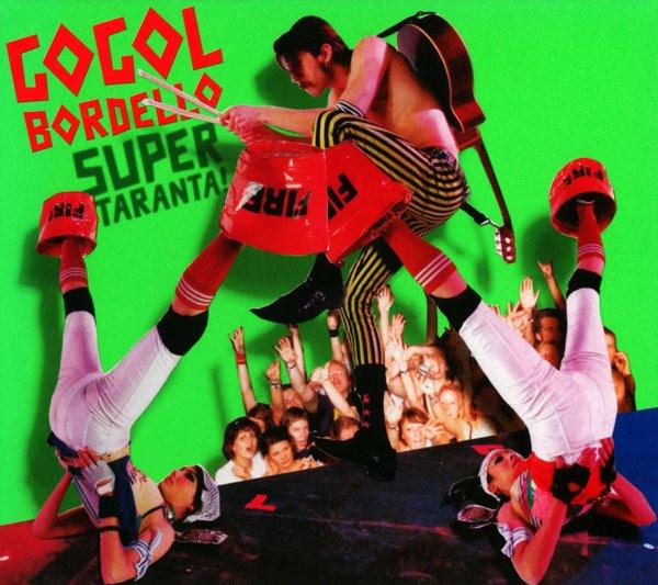 

CD GOGOL BORDELLO - Super Taranta! SD13342 SideOneDummy Re 2007 US Rock Used