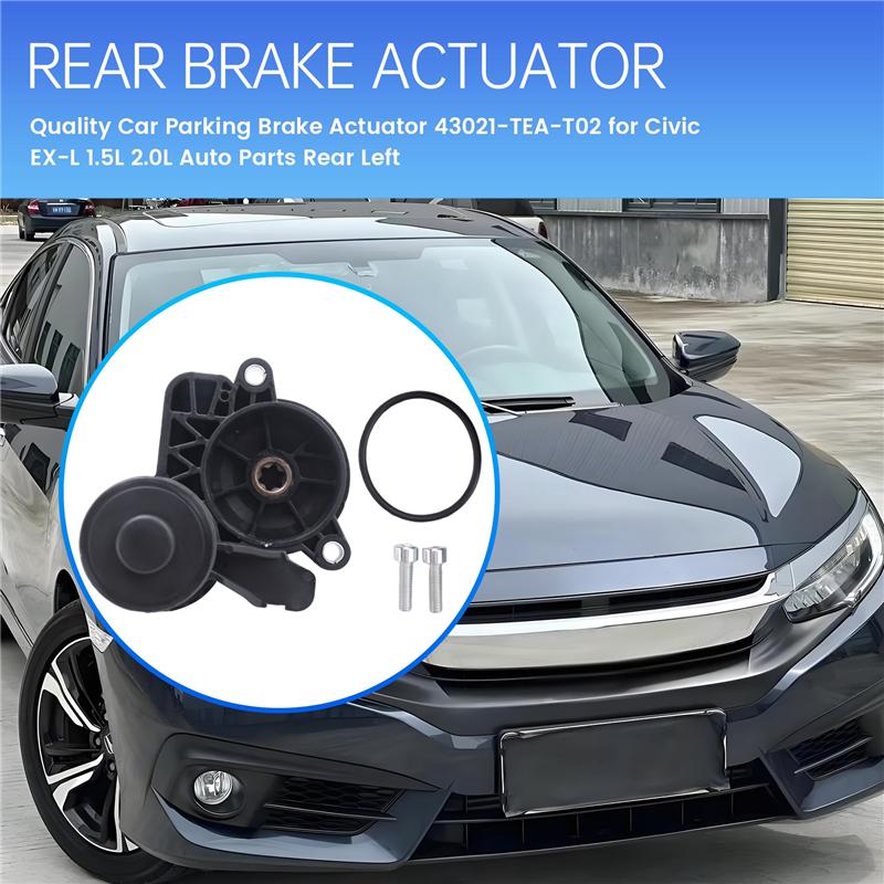 AC54-New High Quality Car Parking Brake Actuator For Honda Civic EX-L 1.5L 2.0L Auto Parts