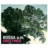 

CD BOSSA A.M. - Greetings SICP1436PROMO Sony Records In 2007 Japan Latin Used