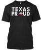 Texas Proud Country Proud TShirt Size S To 5xl