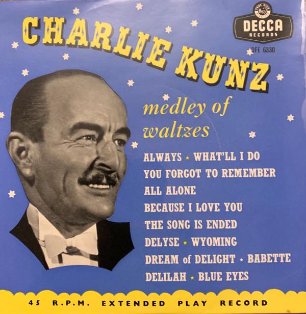 

7inch Record CHARLIE KUNZ - Medley Of Waltzes DFE6330 Decca 1957 UK Jazz Used