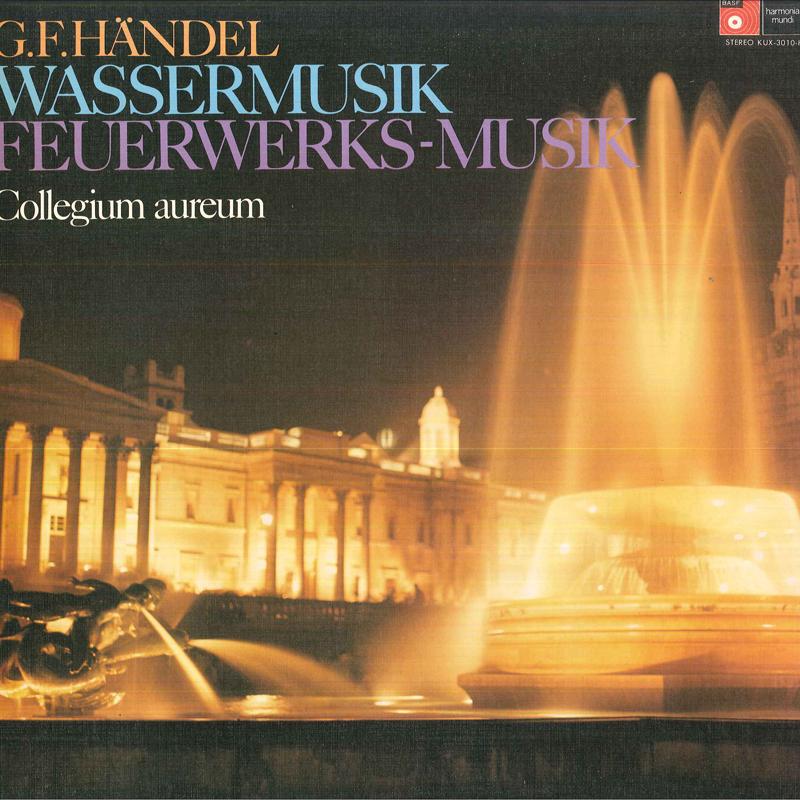 

LP Record COLLEGIUM AUREUM AUF ORIGINALINSTRU - Haendel/ wassermusik , feuerwerks-m KUX3010H TEICHIKU - Japan Obi Classical Used