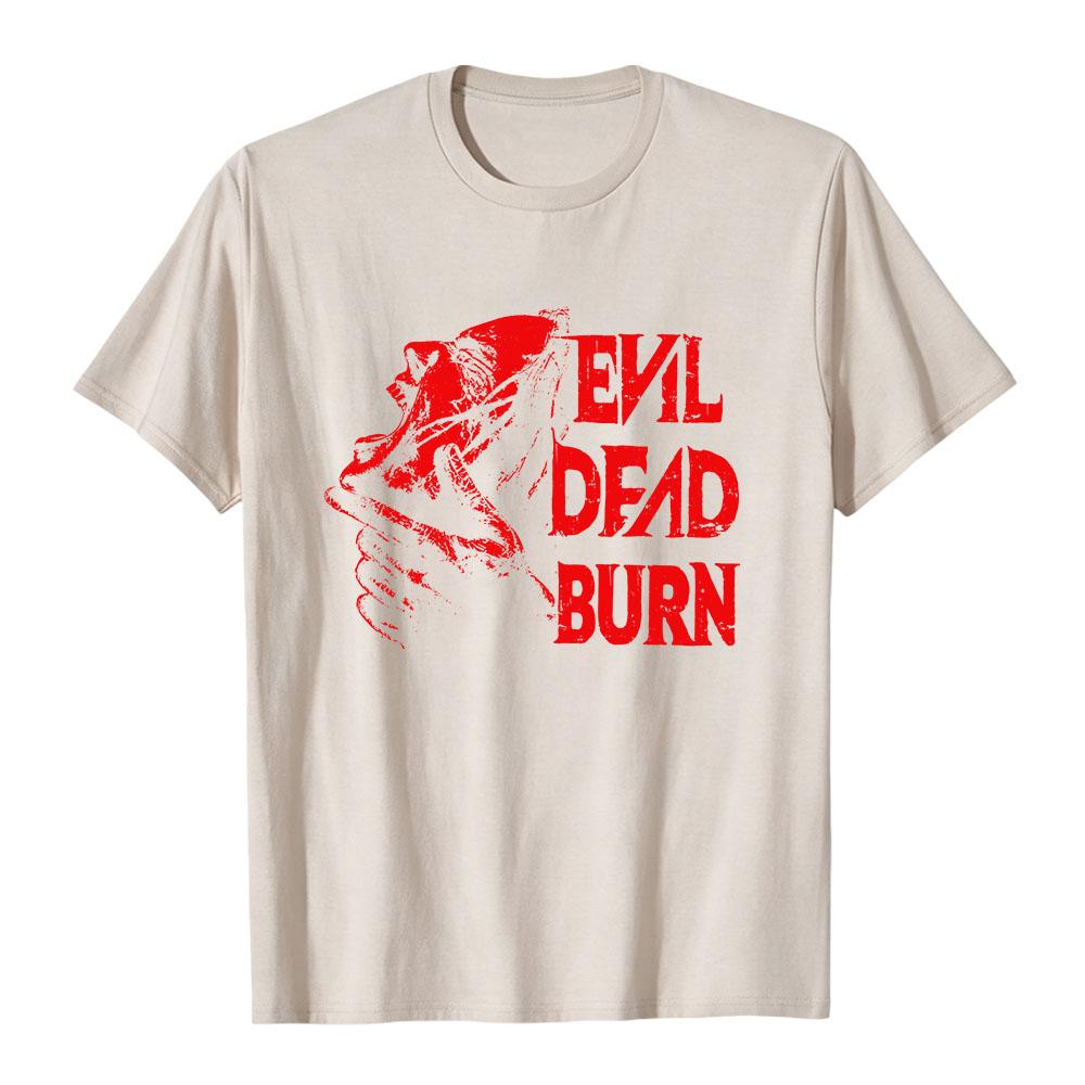 Evil Dead Burn Film T-shirt Cotton Summer Short Sleeve Male Tshirts Streetwear Unisex Graphic Merch Soft Horror Movie Print Tees