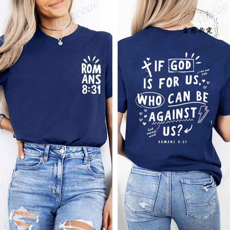 Women Short Sleeve Tshirts If God Is for Us Who Can Be Against Us Fashion Tshirts Top Womens Bible Verse Graphic Tees TShirts S