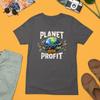Planet Over Profit Print Earth Day Eco Responsible On Unisex T-Shirt