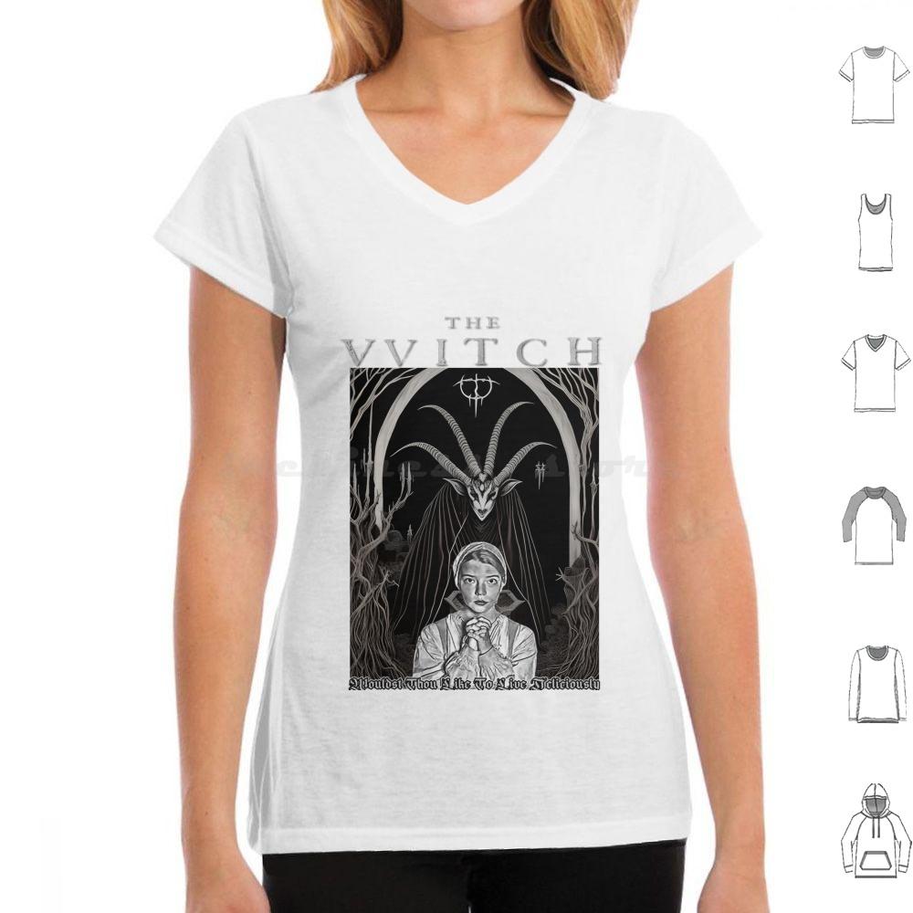 

The VvitchWouldst Thou Like To Live Deliciously T Shirt Big Size 100 Cotton The Witch The Vvitch The Vvitch A New England 4XL
